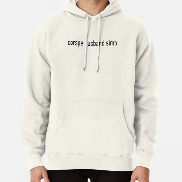 Corpse Husband simp Pullover Hoodie RB2605 product Offical Corpse Husband Merch